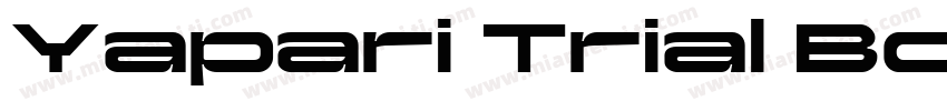 Yapari Trial Bold字体转换